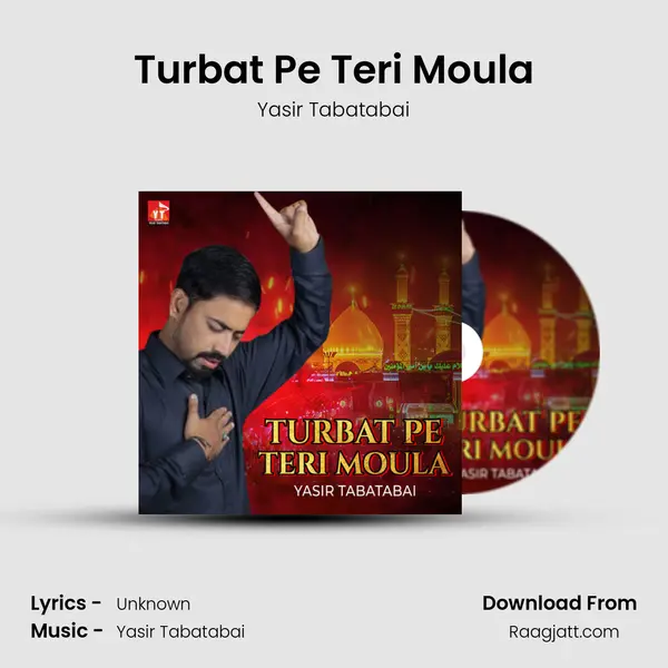 Turbat Pe Teri Moula mp3 song