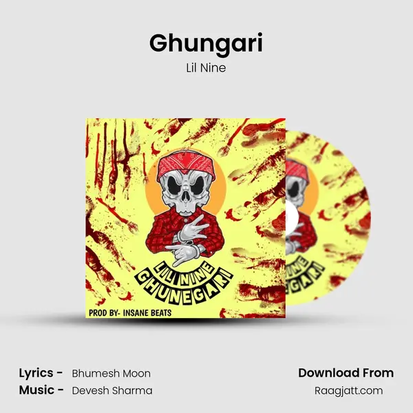 Ghungari - Lil Nine album cover 