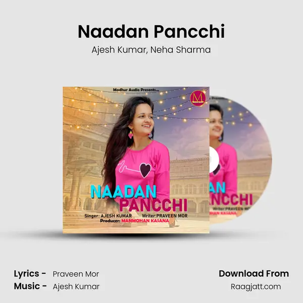 Naadan Pancchi mp3 song