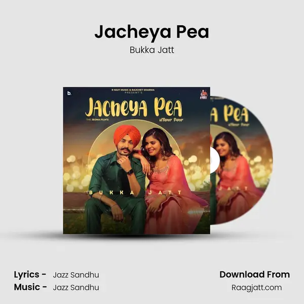 Jacheya Pea mp3 song