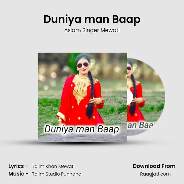 Duniya man Baap mp3 song