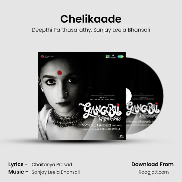 Chelikaade - Deepthi Parthasarathy album cover 