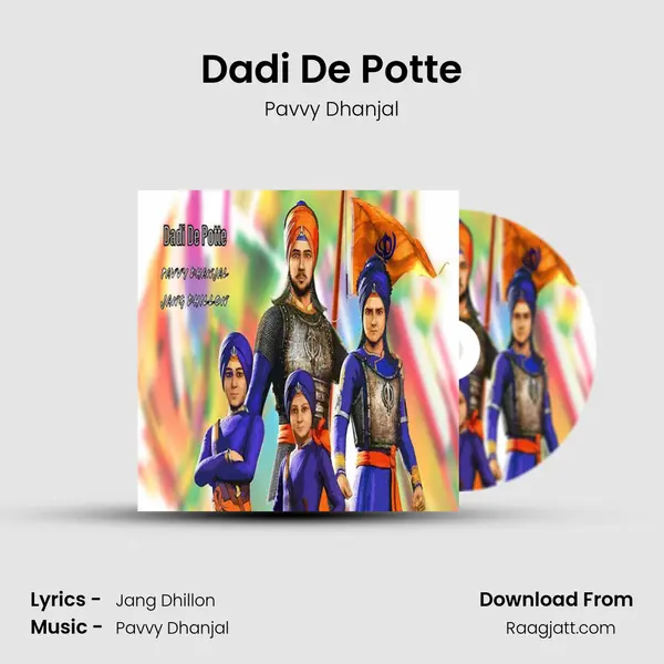 Dadi De Potte - Pavvy Dhanjal album cover 