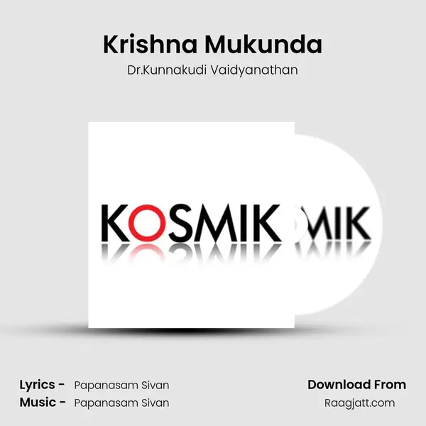 Krishna Mukunda mp3 song