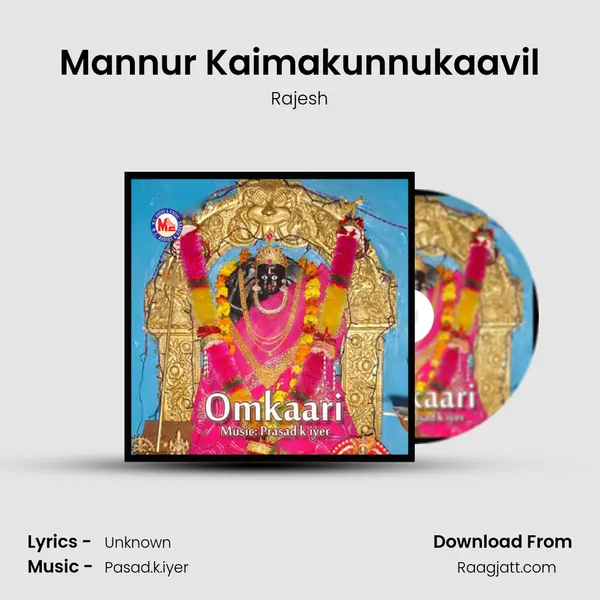 Mannur Kaimakunnukaavil - Rajesh album cover 