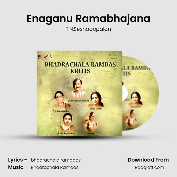 Enaganu Ramabhajana - T.N.Seshagopalan album cover 