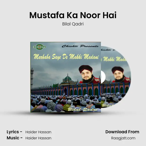 Mustafa Ka Noor Hai mp3 song