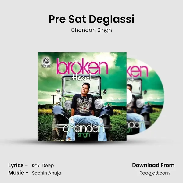 Pre Sat Deglassi - Chandan Singh album cover 