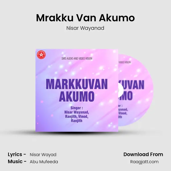 Mrakku Van Akumo mp3 song