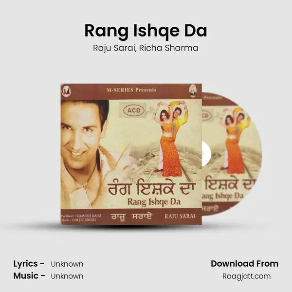 Rang Ishqe Da - Raju Sarai album cover 