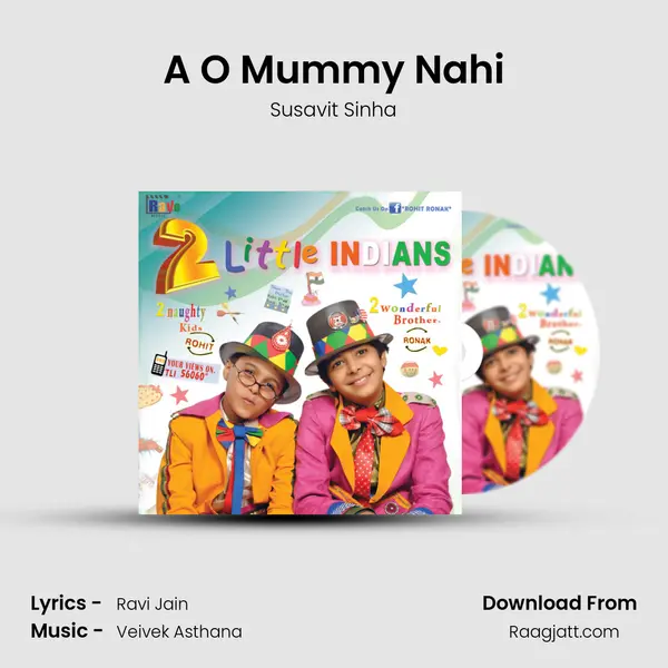 A O Mummy Nahi - Susavit Sinha album cover 