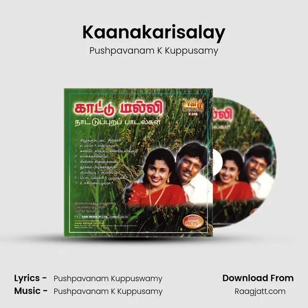 Kaanakarisalay - Pushpavanam K Kuppusamy album cover 