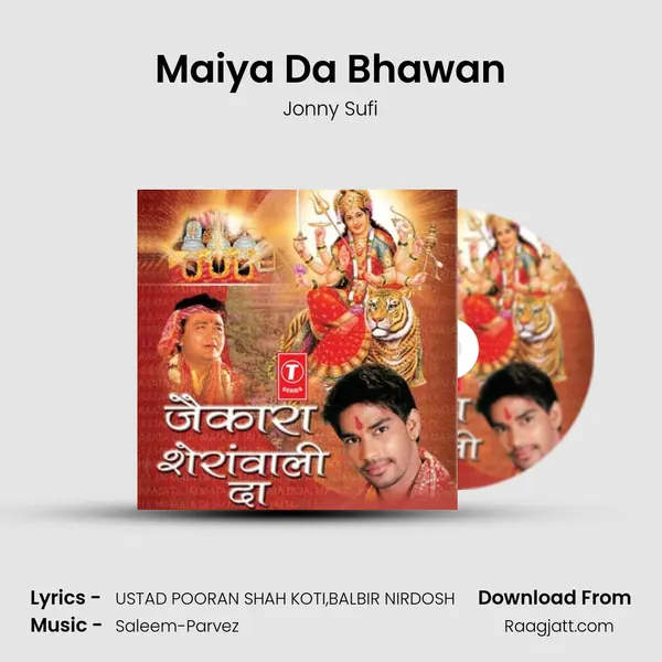 Maiya Da Bhawan mp3 song