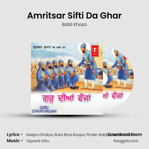 Amritsar Sifti Da Ghar mp3 song