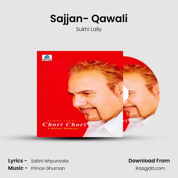 Sajjan- Qawali - Sukhi Lally album cover 