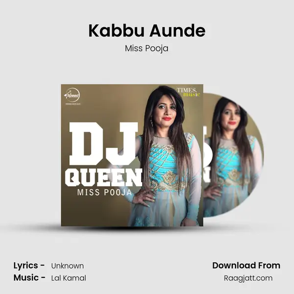 Kabbu Aunde - Miss Pooja album cover 