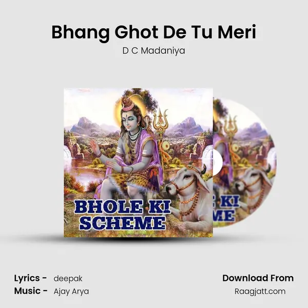 Bhang Ghot De Tu Meri mp3 song