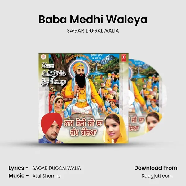 Baba Medhi Waleya - SAGAR DUGALWALIA album cover 