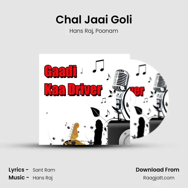 Chal Jaai Goli - Hans Raj album cover 