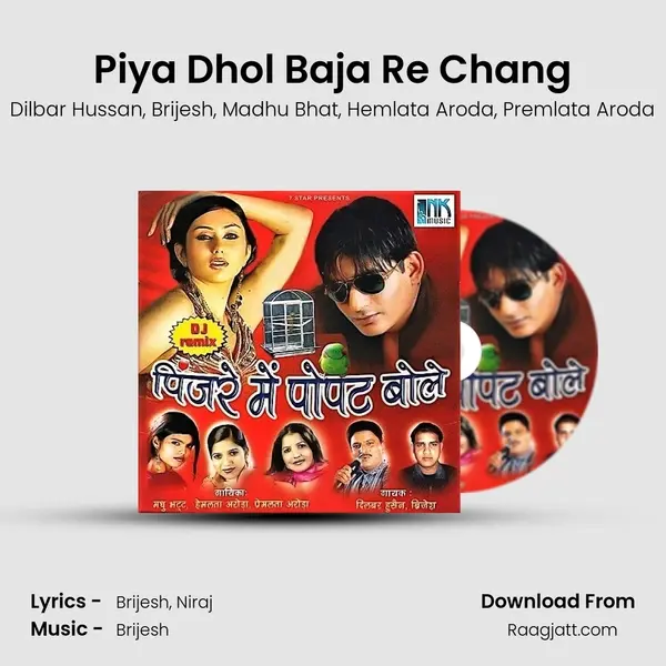 Piya Dhol Baja Re Chang - Dilbar Hussan album cover 