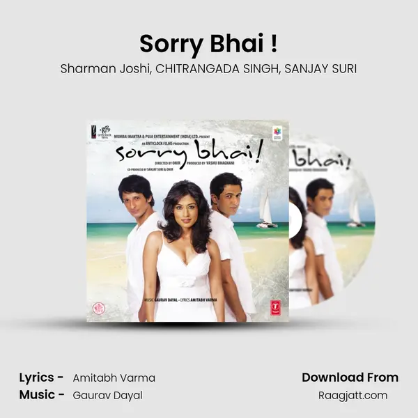 Sorry Bhai ! mp3 song