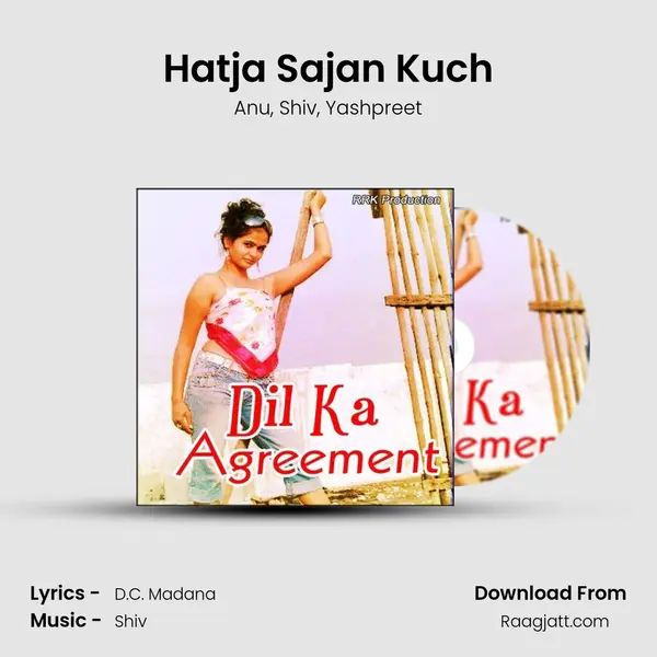 Hatja Sajan Kuch mp3 song