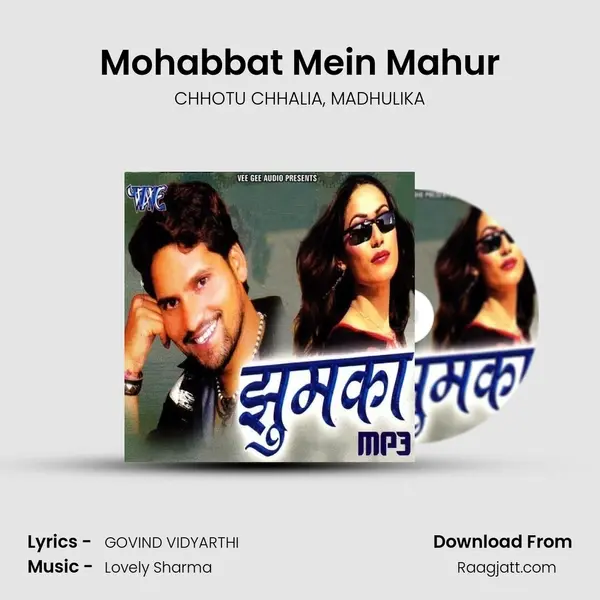 Mohabbat Mein Mahur - CHHOTU CHHALIA album cover 