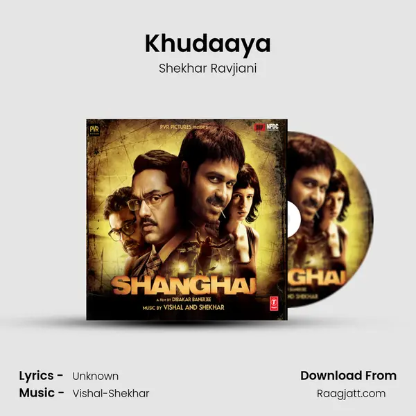 Khudaaya - Shekhar Ravjiani album cover 