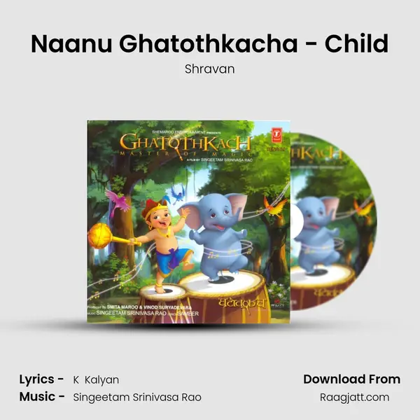 Naanu Ghatothkacha - Child mp3 song