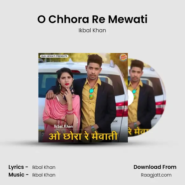 O Chhora Re Mewati - Ikbal Khan album cover 