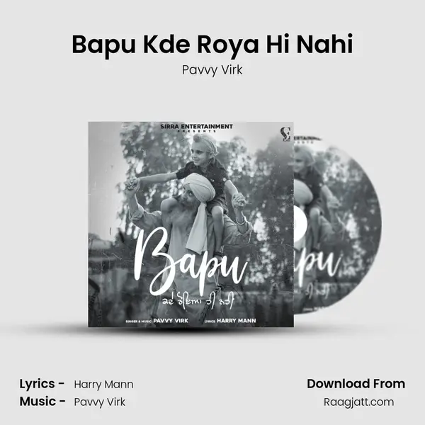 Bapu Kde Roya Hi Nahi - Pavvy Virk album cover 