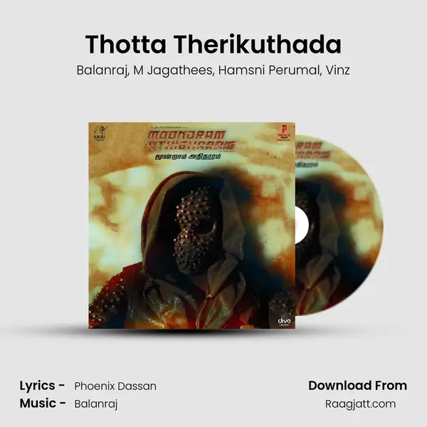 Thotta Therikuthada mp3 song