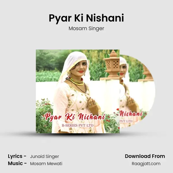 Pyar Ki Nishani - Mosam Singer album cover 