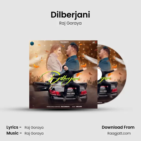 Dilberjani - Raj Goraya album cover 