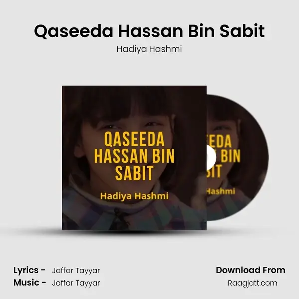 Qaseeda Hassan Bin Sabit mp3 song