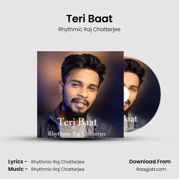 Teri Baat - Rhythmic Raj Chatterjee album cover 