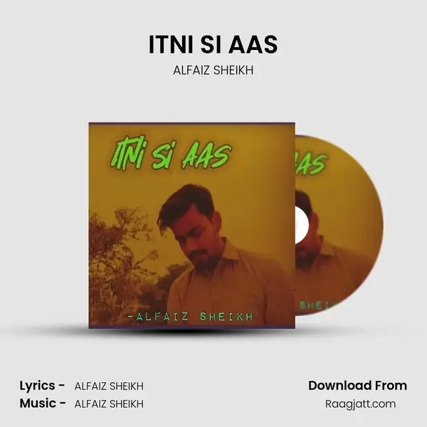 ITNI SI AAS - ALFAIZ SHEIKH album cover 