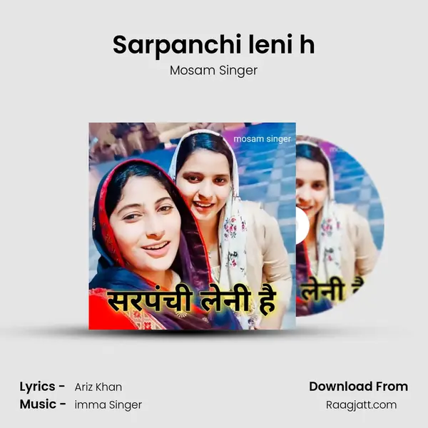 Sarpanchi leni h - Mosam Singer album cover 