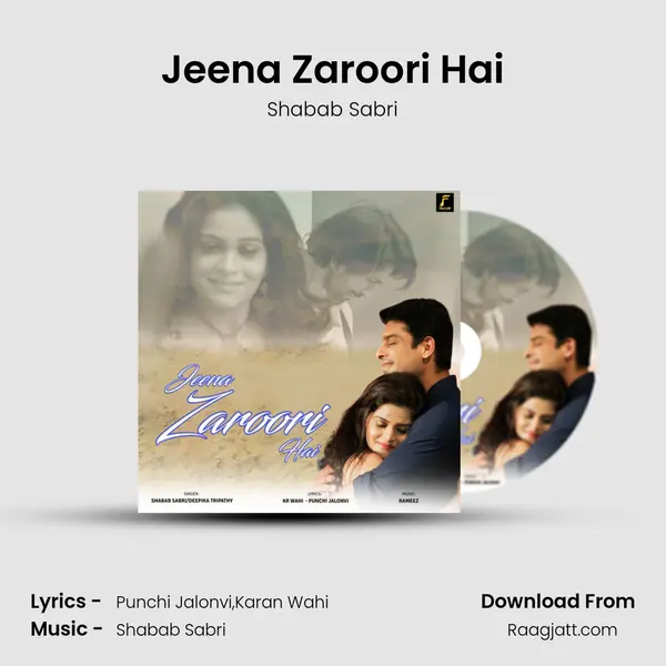 Jeena Zaroori Hai - Shabab Sabri album cover 