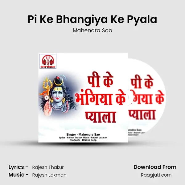 Pi Ke Bhangiya Ke Pyala mp3 song