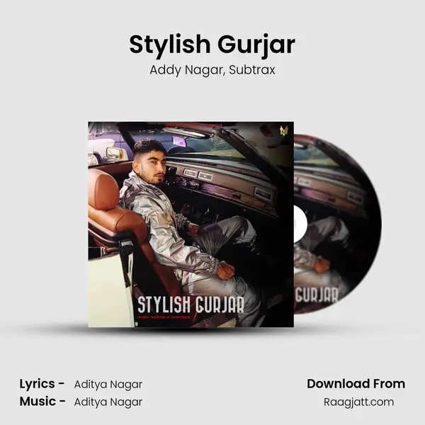 Stylish Gurjar - Addy Nagar album cover 