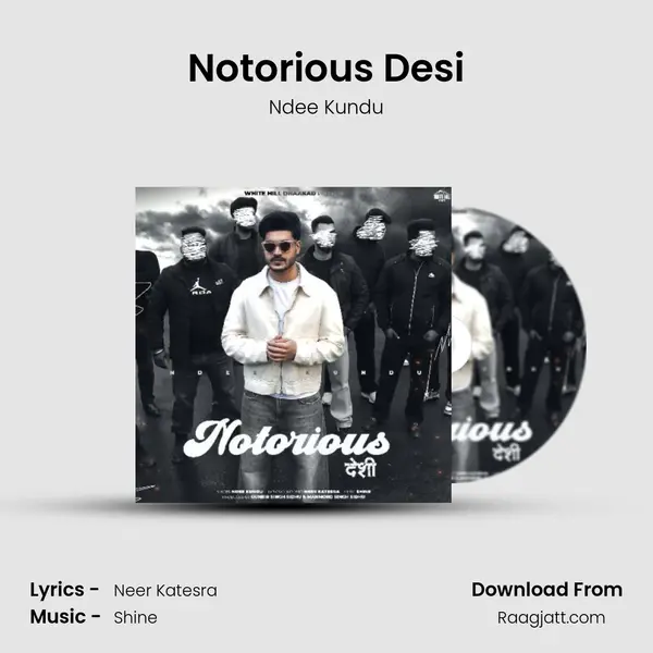 Notorious Desi - Ndee Kundu album cover 