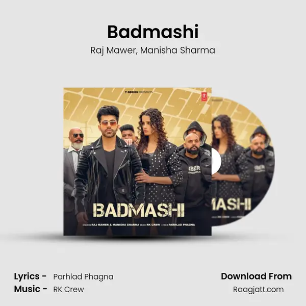 Badmashi - Raj Mawer album cover 