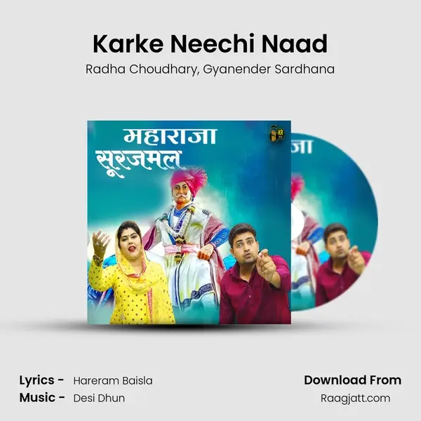 Karke Neechi Naad - Radha Choudhary album cover 