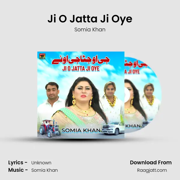 Ji O Jatta Ji Oye - Somia Khan album cover 