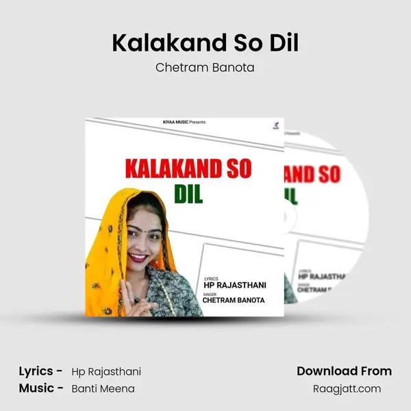 Kalakand So Dil mp3 song