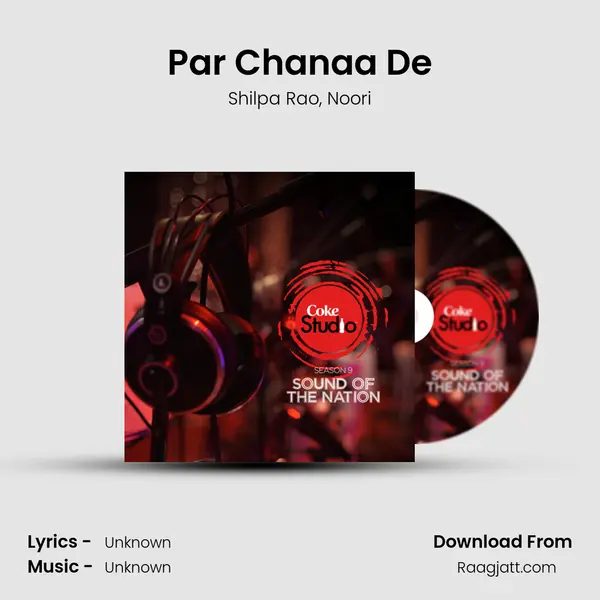 Par Chanaa De - Shilpa Rao album cover 