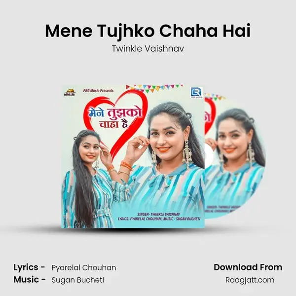 Mene Tujhko Chaha Hai mp3 song