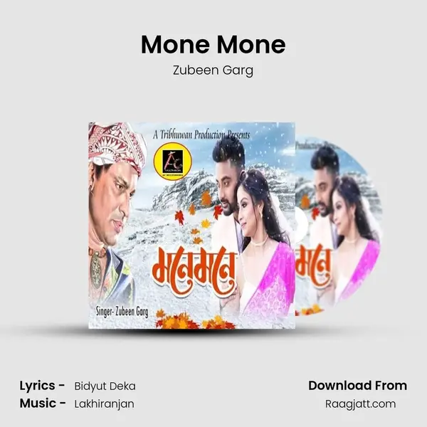 Mone Mone - Zubeen Garg mp3 song