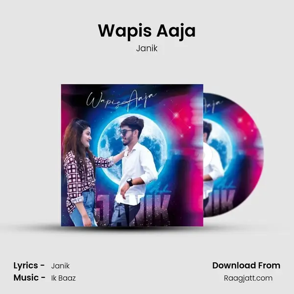 Wapis Aaja mp3 song